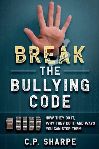 Cover image for Break The Bullying Code