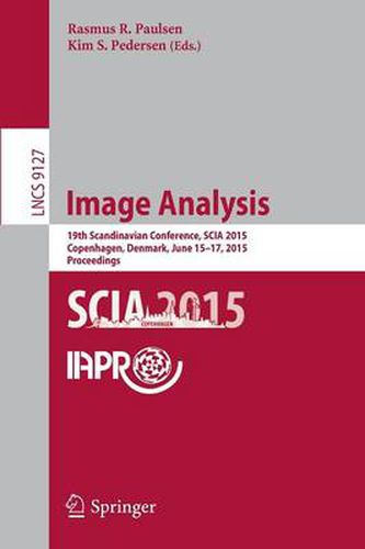 Cover image for Image Analysis: 19th Scandinavian Conference, SCIA 2015, Copenhagen, Denmark, June 15-17, 2015. Proceedings