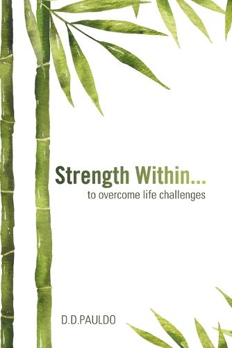 Cover image for Strength Within... to overcome life challenges