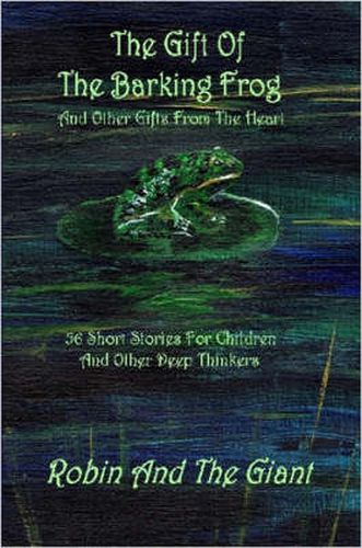 Cover image for The Gift Of The Barking Frog