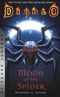 Cover image for Diablo: Moon of the Spider: Blizzard Legends