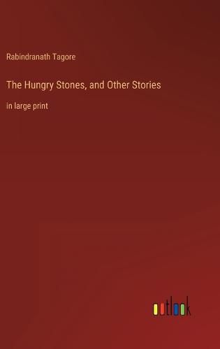 Cover image for The Hungry Stones, and Other Stories