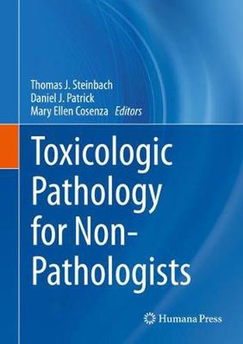 Cover image for Toxicologic Pathology for Non-Pathologists