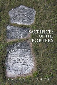 Cover image for Sacrifices of the Porters