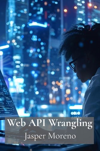 Cover image for Web API Wrangling