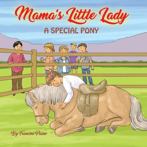 Cover image for Mama's Little Lady: A Special Pony