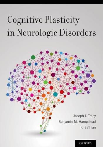 Cover image for Cognitive Plasticity in Neurologic Disorders