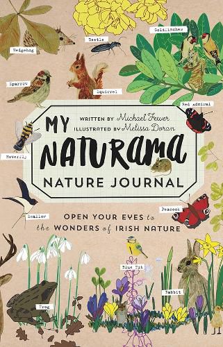 Cover image for My Naturama Nature Journal: Open Your Eyes to the Wonders of Irish Nature