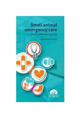 Cover image for Small Animal Emergency Care. Quick Reference Guide