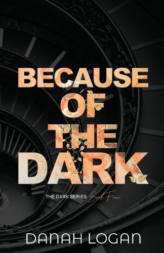 Cover image for Because of the Dark (Discreet Cover): A Dark Hidden Identity Romantic Suspense Novel