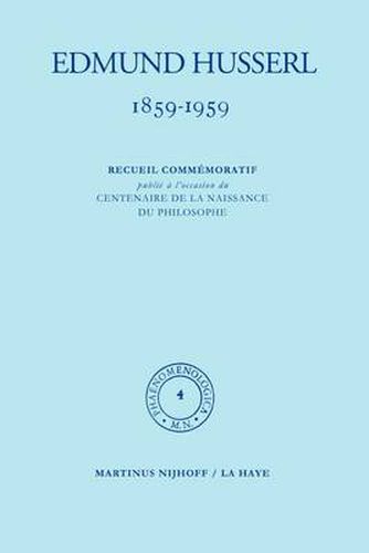 Edmund Husserl 1859 - 1959