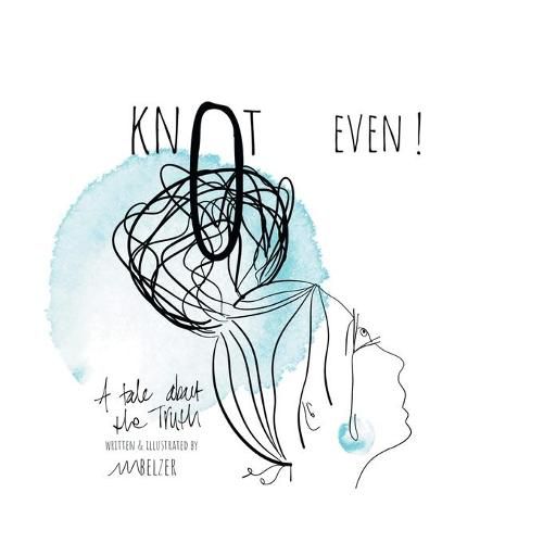 Cover image for Knot Even!