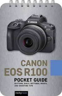 Cover image for Canon EOS R100: Pocket Guide