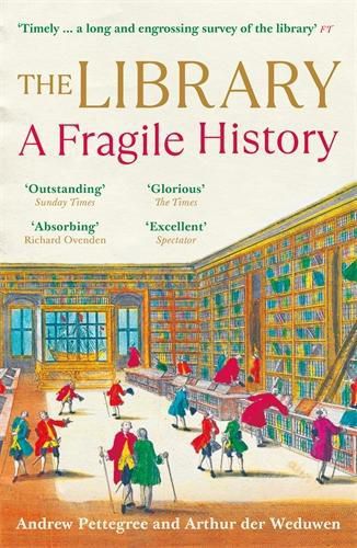 Cover image for The Library: A Fragile History