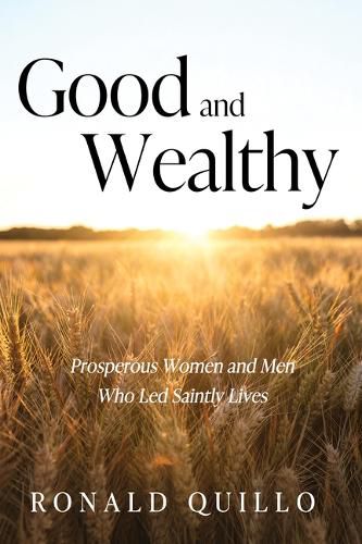 Cover image for Good and Wealthy