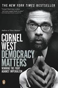 Cover image for Democracy Matters: Winning the Fight Against Imperialism