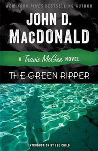 Cover image for The Green Ripper: A Travis McGee Novel