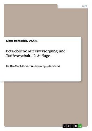 Cover image for Betriebliche Altersversorgung und Tarifvorbehalt - 2. Auflage: Ein Handbuch fur den Versicherungsaussendienst