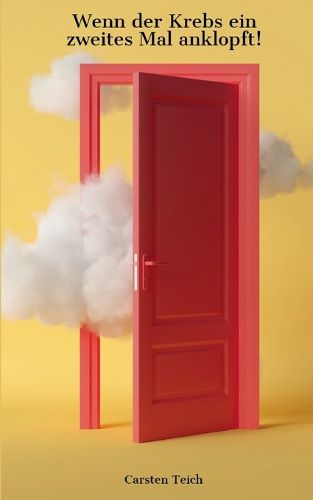 Cover image for Krebs- Wenn der Krebs ein zweites Mal anklopft