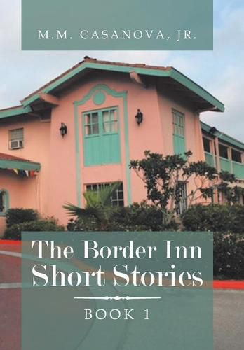 Cover image for The Border Inn Short Stories