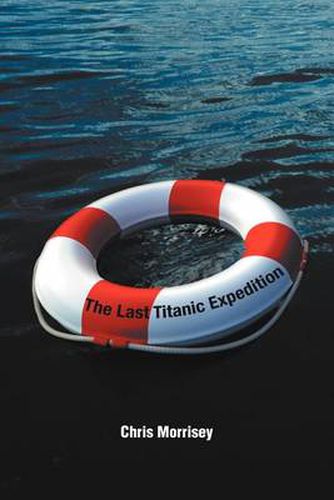 Cover image for The Last Titanic Expedition