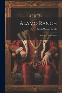 Cover image for Alamo Ranch