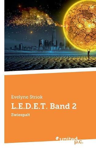 Cover image for L.E.D.E.T. Band 2: Zwiespalt