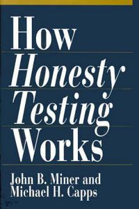 Cover image for How Honesty Testing Works