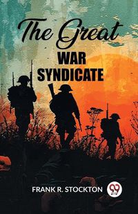 Cover image for The Great War Syndicate (Edition2023)