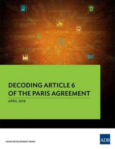 Cover image for Decoding Article 6 of the Paris Agreement