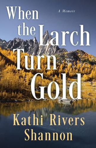 Cover image for When the Larch Turn Gold