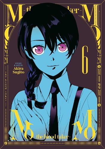 Cover image for MoMo -the blood taker- Vol. 6