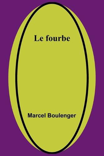 Cover image for Le fourbe