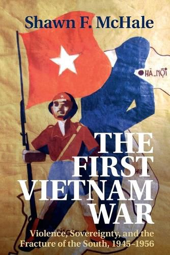 Cover image for The First Vietnam War