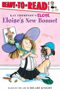 Cover image for Eloise's New Bonnet: Ready-To-Read Level 1