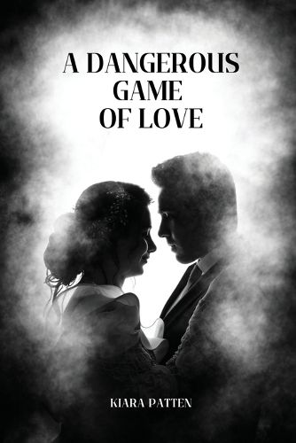 Cover image for A dangerous game of love