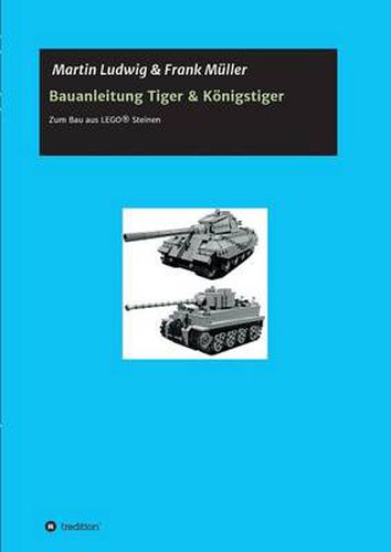 Bauanleitung Tiger & Koenigstiger