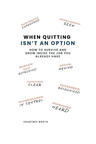 Cover image for When Quitting Isn't an Option