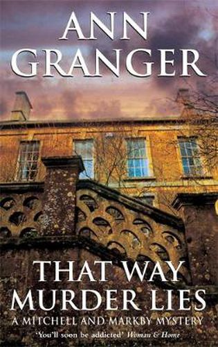 Cover image for That Way Murder Lies (Mitchell & Markby 15): A cosy Cotswolds crime novel of old friends, old mysteries and new murders