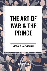 Cover image for The Art of War & the Prince