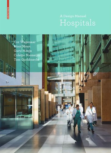 Cover image for Hospitals: A Design Manual