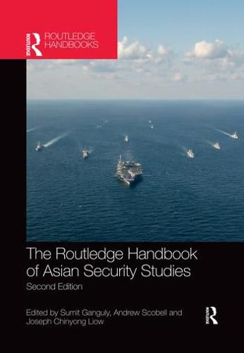 Cover image for The Routledge Handbook of Asian Security Studies