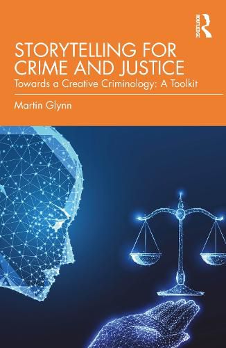 Cover image for Storytelling for Crime and Justice