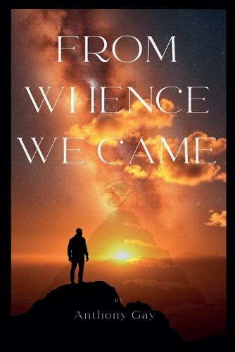 Cover image for From Whence We Came