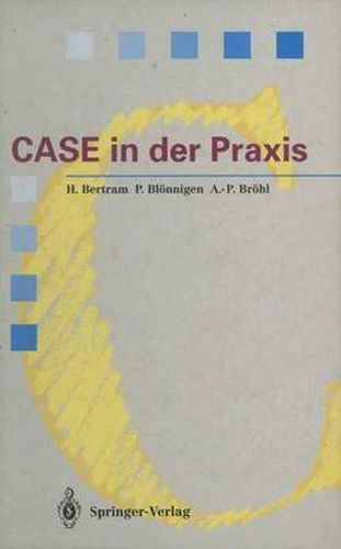 CASE in der Praxis