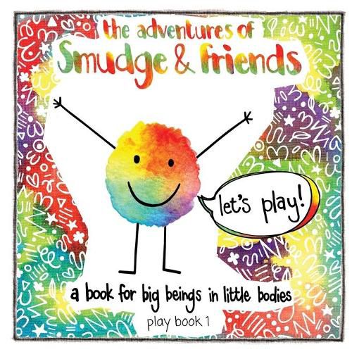 Cover image for The adventures of Smudge & friends