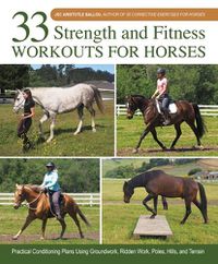 Cover image for 33 Strength and Fitness Workouts for Horses