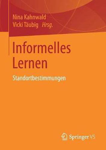 Cover image for Informelles Lernen: Standortbestimmungen