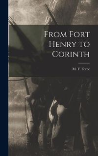 Cover image for From Fort Henry to Corinth