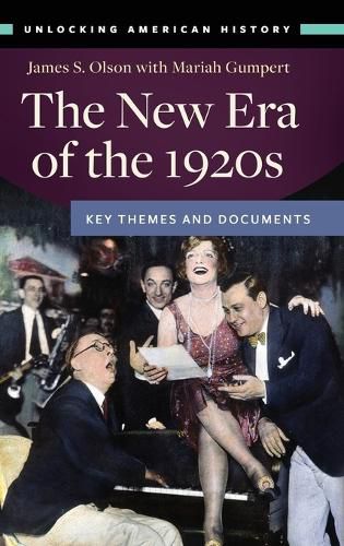 Cover image for The New Era of the 1920s: Key Themes and Documents